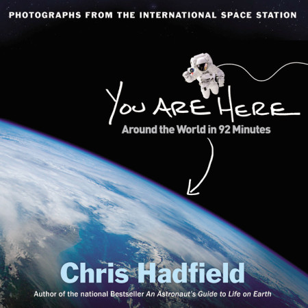 Book Cover by You Are Here by Chris Hadfield